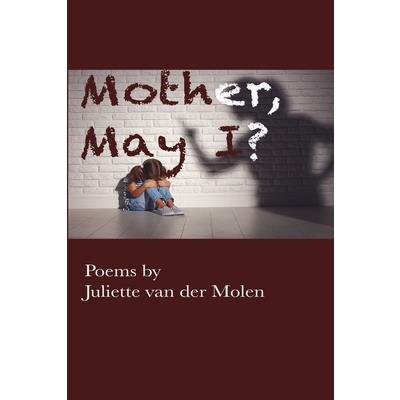 Mother, May I?
