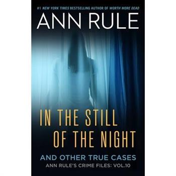 In the Still of the Night