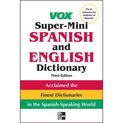 Vox Super-Mini Spanish and English Dictionary