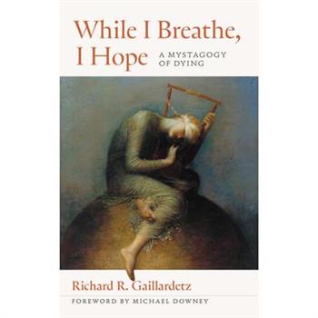 While I Breathe, I Hope