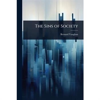 The Sins of Society
