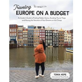 Traveling Europe on a Budget