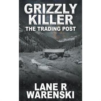 Grizzly Killer