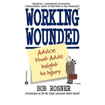 Working Wounded