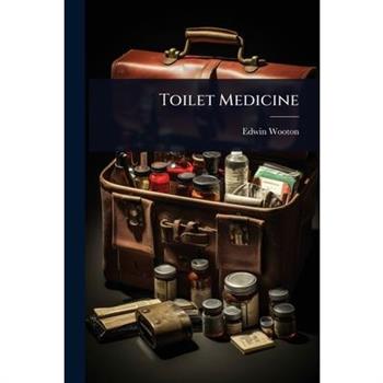 Toilet Medicine