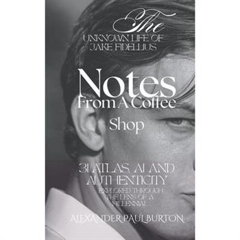 The Unknown Life of Jake Fidellius