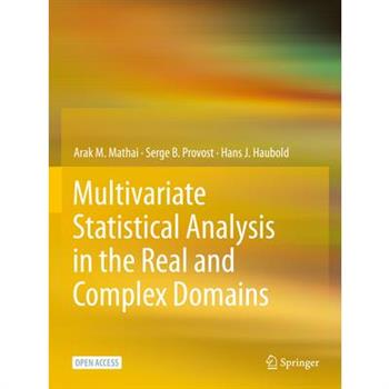 Multivariate Statistical Analysis in the Real and Complex Domains
