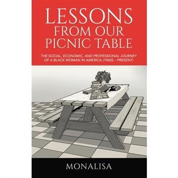 Lessons from Our Picnic Table