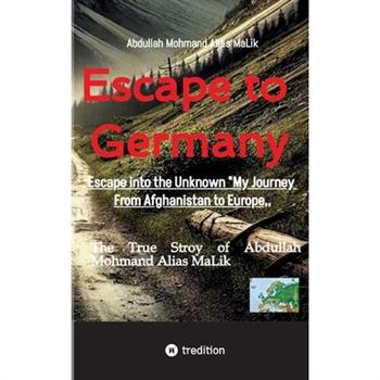 Escape to Germany