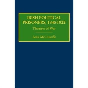 Irish Political Prisoners 1848-1922