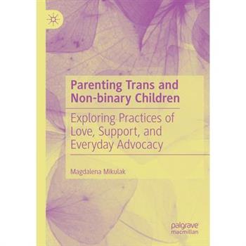Parenting Trans and Non-Binary Children
