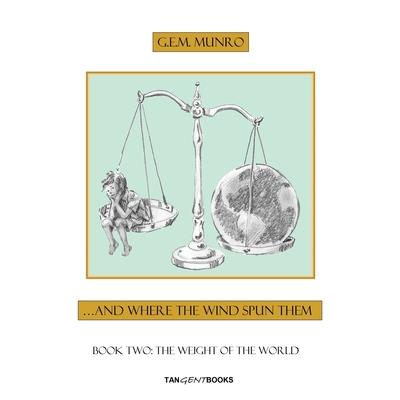 The Weight of the World