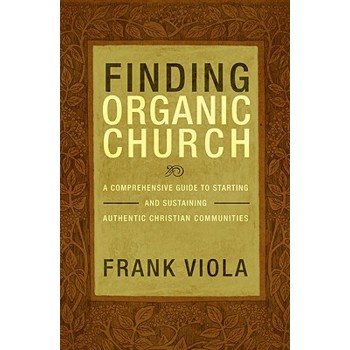 Finding Organic Church