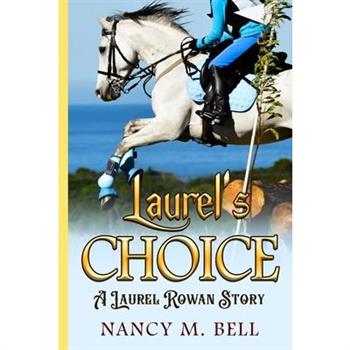 Laurel's Choice