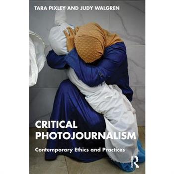 Critical Photojournalism