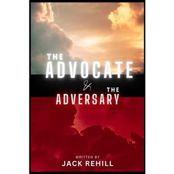 The Advocate and The Adversary