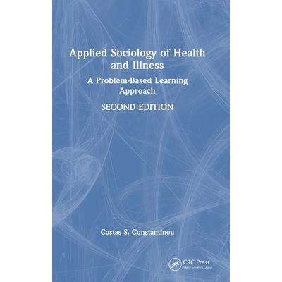 Applied Sociology of Health and Illness