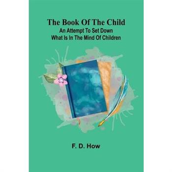 The Book Of The Child