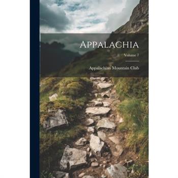Appalachia; Volume 7