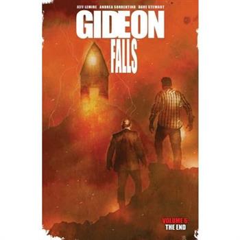 Gideon Falls, Volume 6: The End