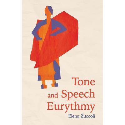 Tone and Speech Eurythmy