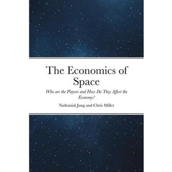 The Economics of Space