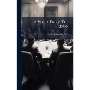 A Voice From The Prison