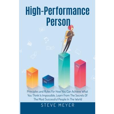 High Performance Person