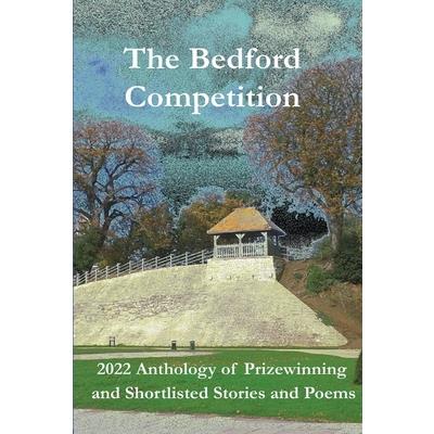 2022 Anthology of Prizewinning and Shortlisted Stories and Poems