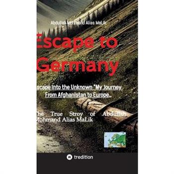 Escape to Germany