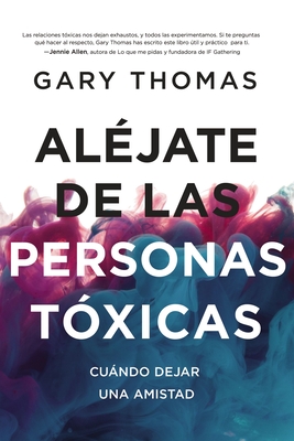 Al矇jate de Las Personas T籀xicas