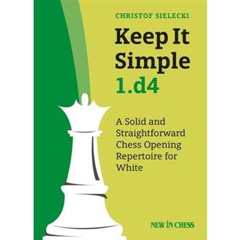 Keep It Simple 1.d4