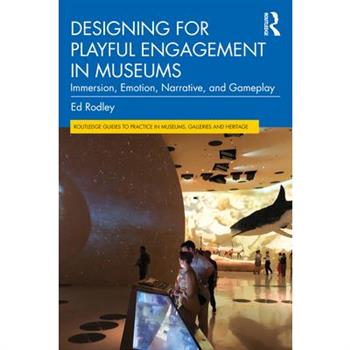 Designing for Playful Engagement in Museums