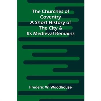 The Churches of Coventry