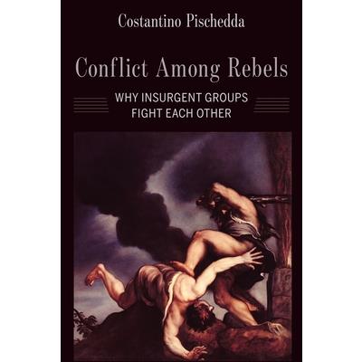Conflict Among Rebels