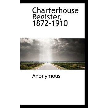 Charterhouse Register, 1872-1910