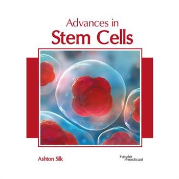 Advances in Stem Cells