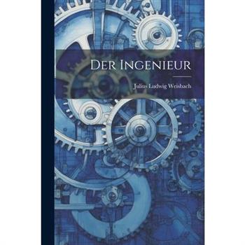Der Ingenieur