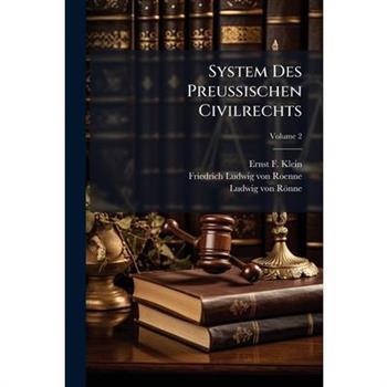 System Des Preu?ischen Civilrechts