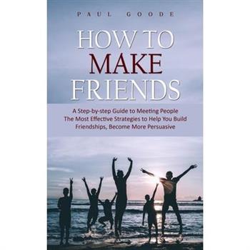 How to Make Friends