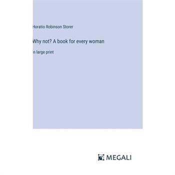 Why not? A book for every woman