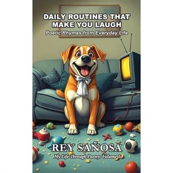 Daily Routines That Make You Laugh