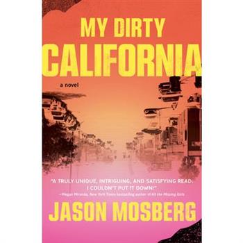 My Dirty California