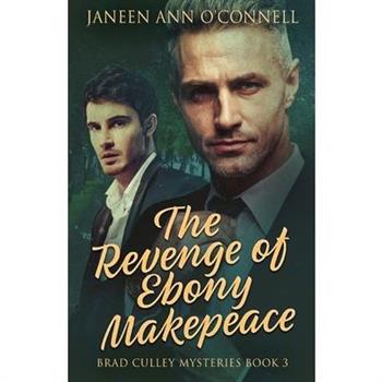 The Revenge of Ebony Makepeace