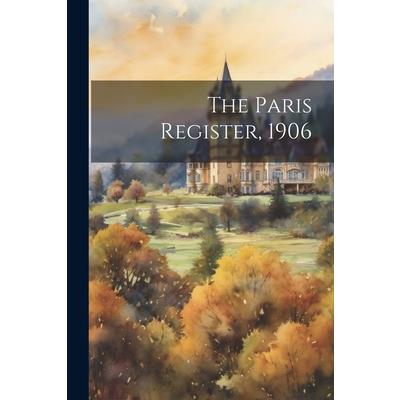 The Paris Register, 1906