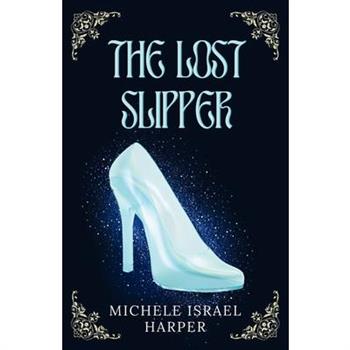 The Lost Slipper