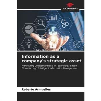 Information as a company's strategic asset