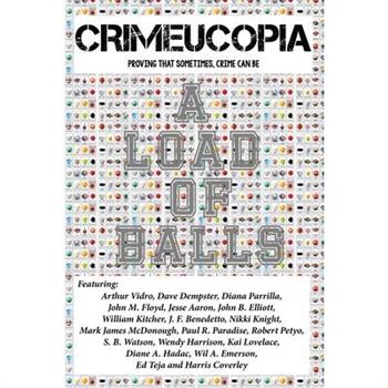 Crimeucopia - A Load Of Balls
