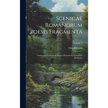 Scenicae Romanorum Poesis Fragmenta