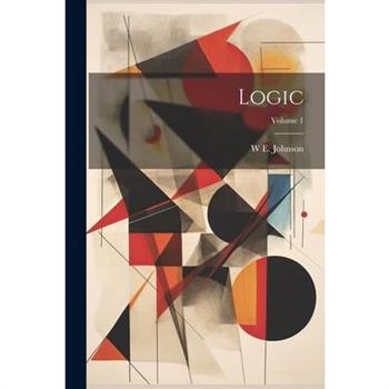 Logic; Volume 1